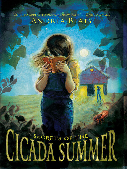 Title details for Secrets of the Cicada Summer by Andrea Beaty - Available